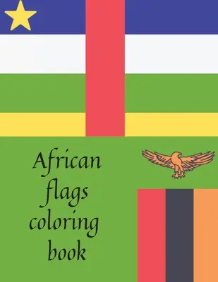 Libro para colorear de banderas africanas - African flags coloring book