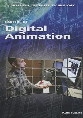 Carreras de animación digital - Careers in Digital Animation