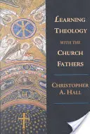 Aprender teología con los Padres de la Iglesia - Learning Theology with the Church Fathers