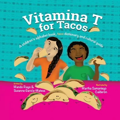 Vitamina T de Tacos - Vitamina T for Tacos