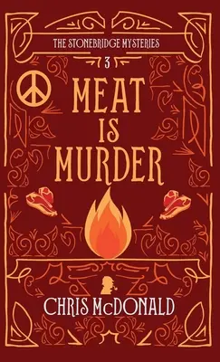 La carne es asesinato: Un misterio moderno y acogedor con un toque de crimen clásico - Meat is Murder: A modern cosy mystery with a classic crime feel