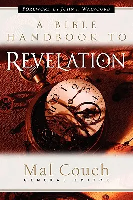 Manual bíblico del Apocalipsis - A Bible Handbook to Revelation