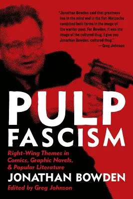 El fascismo de la pulpa - Pulp Fascism