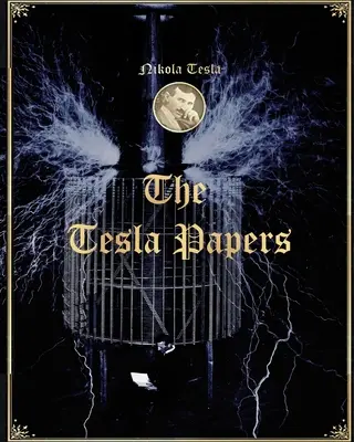 Los documentos de Tesla - The Tesla Papers