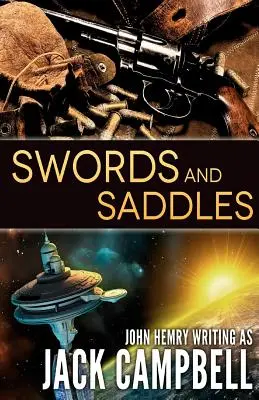 Espadas y sillas de montar - Swords and Saddles