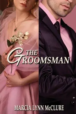 El novio - The Groomsman