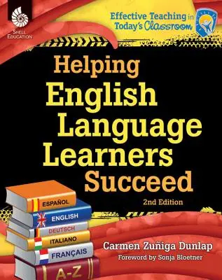 Ayudar a los estudiantes de inglés a tener éxito - Helping English Language Learners Succeed