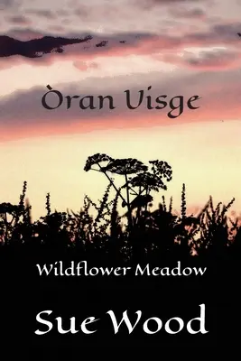 ran Uisge - Pradera de flores silvestres - ran Uisge - Wildflower Meadow