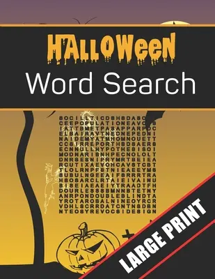 Halloween Word Search Large Print: 96 actividades de sopa de letras para todos (Holiday Word Search) - Halloween Word Search Large Print: 96 Word Search Activities for Everyone (Holiday Word Search)