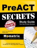 Guía de estudio PreACT Secrets: PreACT Test Review for the PreACT Exam - PreACT Secrets Study Guide: PreACT Test Review for the PreACT Exam