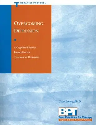 Superar la depresión: Protocolo para terapeutas - Overcoming Depression: Therapist Protocol