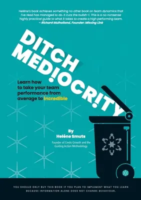 Abandonar la mediocridad - Ditch Mediocrity