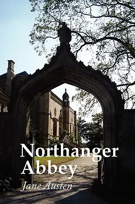 La abadía de Northanger - Northanger Abbey, Large Print