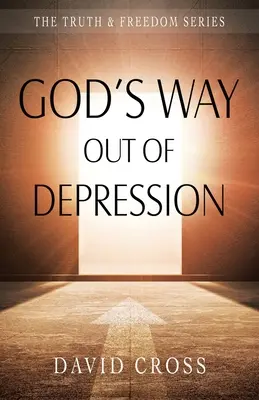 El camino de Dios para salir de la depresión - God's Way Out of Depression