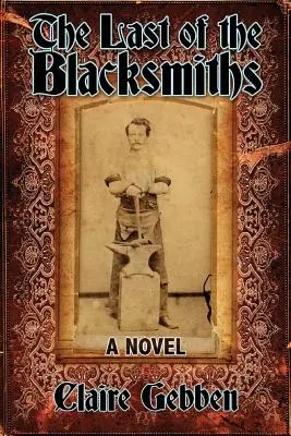 El último de los herreros - The Last of the Blacksmiths