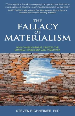 La falacia del materialismo - The Fallacy of Materialism