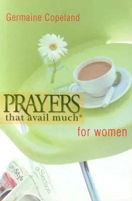 Oraciones que Sirven a las Mujeres P.E. - Prayers That Avail Women P.E.