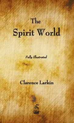 El Mundo Espiritual - The Spirit World