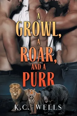 Un gruñido, un rugido y un ronroneo - A Growl, a Roar, and a Purr