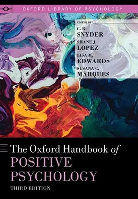 El Manual Oxford de Psicología Positiva - The Oxford Handbook of Positive Psychology