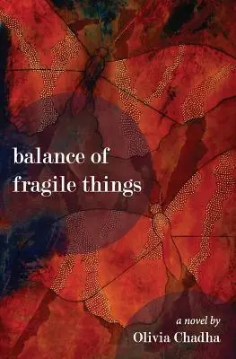 El equilibrio de las cosas frágiles - Balance of Fragile Things