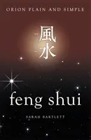 Feng Shui, Orión simple y llano - Feng Shui, Orion Plain and Simple