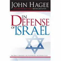 En defensa de Israel, revisado: El Mandato de la Biblia para Apoyar al Estado Judío (Revisado) - In Defense of Israel, Revised: The Bible's Mandate for Supporting the Jewish State (Revised)