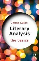 Análisis literario: Conceptos básicos - Literary Analysis: The Basics