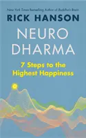 Neurodharma - 7 pasos hacia la máxima felicidad - Neurodharma - 7 Steps to the Highest Happiness