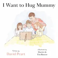 Quiero abrazar a mamá - I Want to Hug Mummy