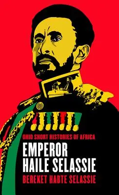 El emperador Haile Selassie - Emperor Haile Selassie