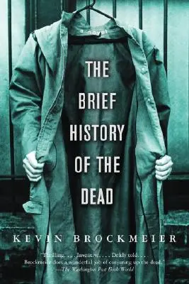 Breve historia de los muertos - The Brief History of the Dead