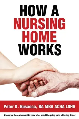 Cómo funciona una residencia de ancianos - How a Nursing Home Works