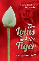 El loto y el tigre - Lotus and the Tiger