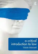 Introducción crítica al Derecho - A Critical Introduction to Law