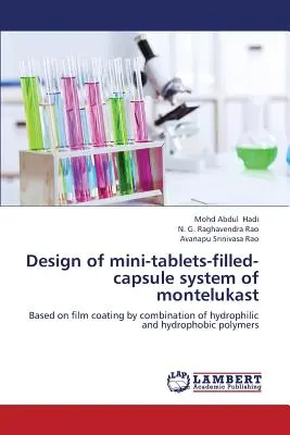 Diseño de un sistema de minitápsulas rellenas de Montelukast - Design of Mini-Tablets-Filled-Capsule System of Montelukast