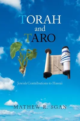 Torah and Taro: Contribuciones judías a Hawái - Torah and Taro: Jewish Contributions to Hawaii