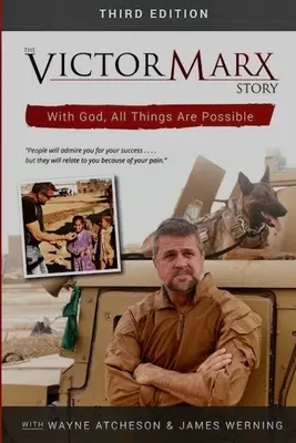 La historia de Víctor Marx 3ª edición - The Victor Marx Story 3rd Edition