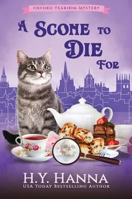 Un bollo para morirse (IMPRESIÓN GRANDE): Oxford Tearoom Mysteries - Libro 1 - A Scone To Die For (LARGE PRINT): Oxford Tearoom Mysteries - Book 1