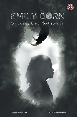 Emily Corn Descubrir la oscuridad - Emily Corn: Discovering Darkness