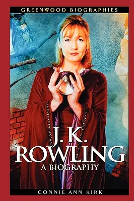 J. K. Rowling Biografía - J. K. Rowling: A Biography