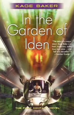 En el jardín de Iden: La primera novela de la Compañía - In the Garden of Iden: The First Company Novel