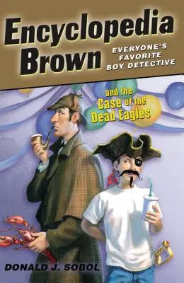 Enciclopedia Brown y el caso de las águilas muertas - Encyclopedia Brown and the Case of the Dead Eagles