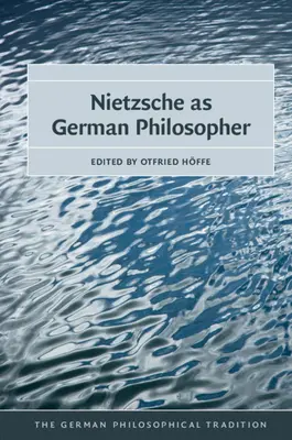 Nietzsche como filósofo alemán - Nietzsche as German Philosopher