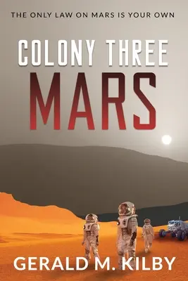 Colonia Tres Marte - Colony Three Mars