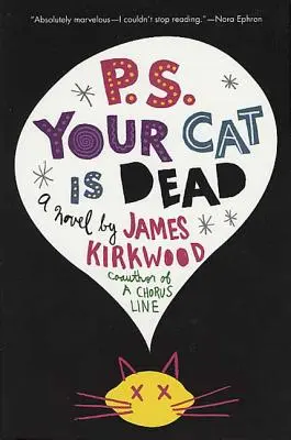 Posdata: tu gato ha muerto - P.S. Your Cat Is Dead