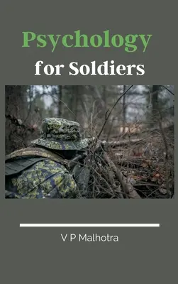 Psicología para soldados - Psychology for Soldiers