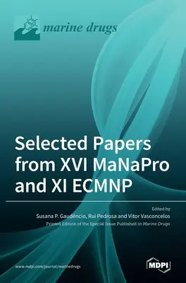 Selección de ponencias del XVI MaNaPro y XI ECMNP - Selected Papers from XVI MaNaPro and XI ECMNP