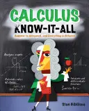 Cálculo Know-It-All: de principiante a avanzado, y todo lo que hay en medio - Calculus Know-It-All: Beginner to Advanced, and Everything in Between