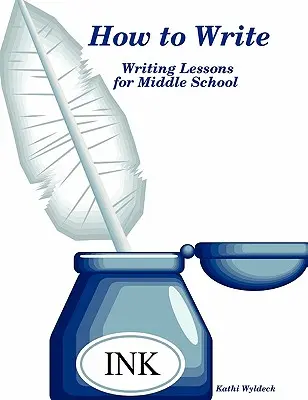 Cómo escribir - Lecciones de escritura para Secundaria - How to Write - Writing Lessons for Middle School